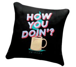 Friends How You Doin Design Square Cushion Pillow